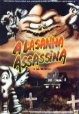 A LASANHA ASSASSINA (2002)