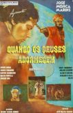 QUANDO OS DEUSES ADORMECEM (1972)
