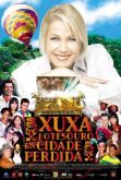 XUXA E O TESOURO DA CIDADE PERDIDA (2004)