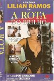 A ROTA DO BRILHO (1990)