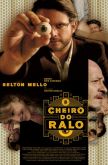 O CHEIRO DO RALO (2007)