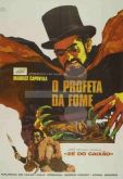 O PROFETA DA FOME (1970)
