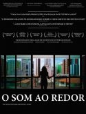 O SOM AO REDOR (2012)