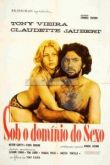 SOB O DOMÍNIO DO SEXO (1973)