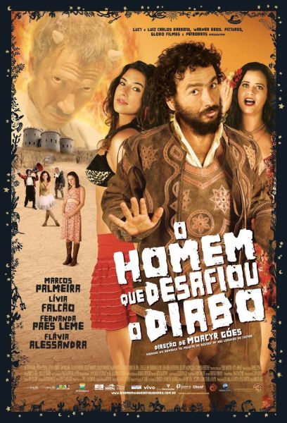 O HOMEM QUE DESAFIOU O DIABO (2007)