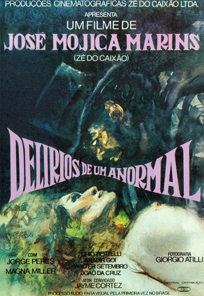 DELÍRIOS DE UM ANORMAL (1978)