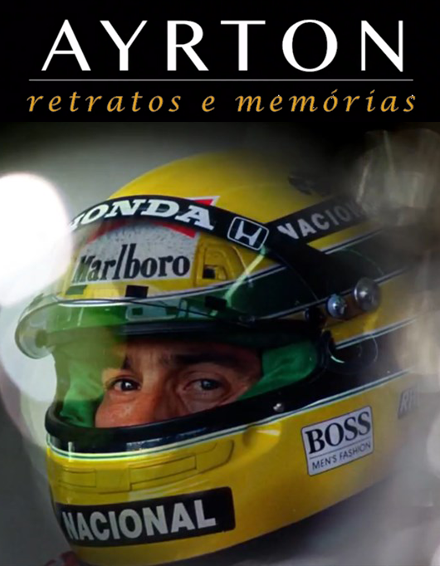 Ayrton - Retratos e Memórias (2015)