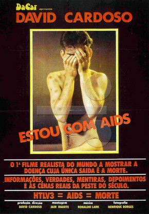 ESTOU COM AIDS (1986)