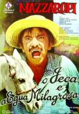 O JECA E A ÉGUA MILAGROSA (1980)