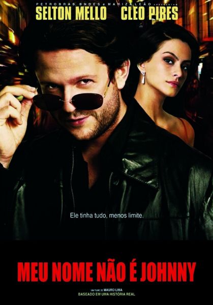 Meu Nome Não É Johnny (2008)