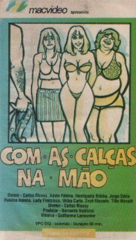 COM AS CALÇAS NA MÃO (1975)