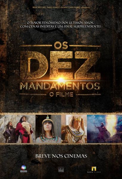 OS DEZ MANDAMENTOS - O FILME (2016)