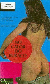 NO CALOR DO BURACO (1985)