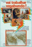 Vai Trabalhar, Vagabundo! (1973)