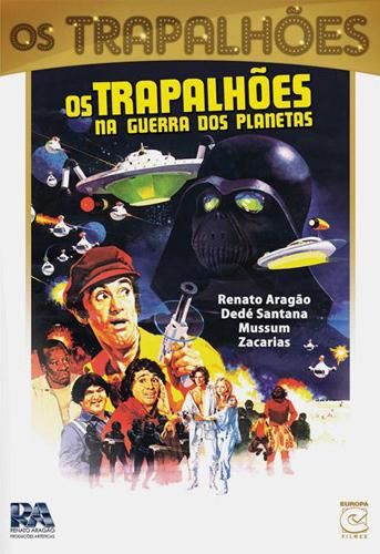OS TRAPALHÕES NA GUERRA DOS PLANETAS (1978)