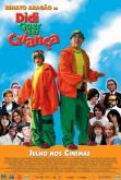 DIDI QUER SER CRIANÇA (2004)